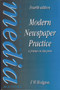 Modern Newspaper Practice (A primer on the press) by F W Hodgson, 9780240514598