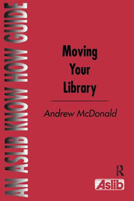 Moving Your Library by Andrew McDonald, 9780851423289