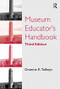 Museum Educator's Handbook by Graeme K. Talboys, 9780815346852
