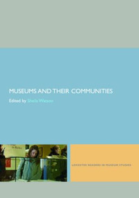 Museums and their Communities - 9780415402606 by Sheila Watson, 9780415402606
