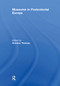 Museums in Postcolonial Europe - 9780415637480 by Dominic Thomas, 9780415637480