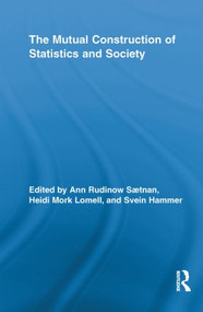 The Mutual Construction of Statistics and Society - 9780415811057 by Ann Rudinow Saetnan, Heidi Mork Lomell, Svein Hammer, 9780415811057