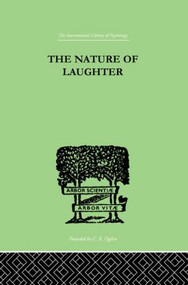 The Nature Of Laughter by J C Gregory, 9780415210225