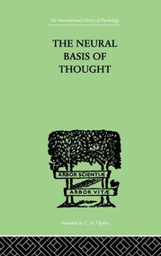 The Neural Basis Of Thought by George G & Elliot Smith Campion, 9781138875470