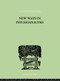 New Ways in Psychoanalysis - 9781138875630 by Karen Horney, 9781138875630
