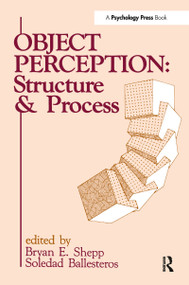 Object Perception (Structure and Process) by Bryan E. Shepp, Soledad Ballesteros, 9780805803334