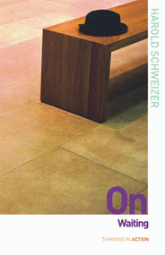 On Waiting - 9780415775076 by Harold Schweizer, 9780415775076
