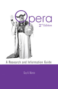 Opera (A Research and Information Guide) by Guy A. Marco, 9781138977600