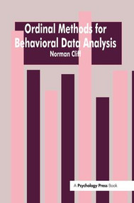 Ordinal Methods for Behavioral Data Analysis by Norman Cliff, 9781138977631