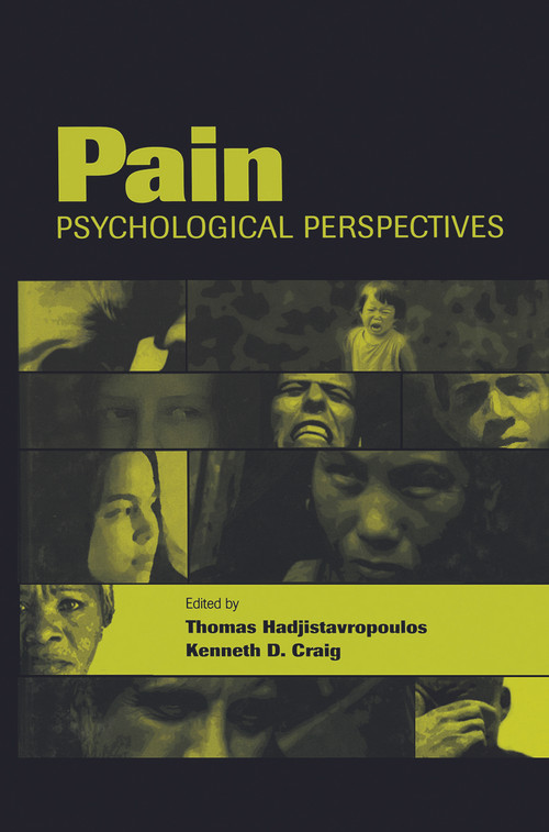 Pain (Psychological Perspectives) - 9780415650618 by Thomas Hadjistavropoulos, Kenneth D. Craig, 9780415650618