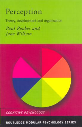 Perception (Theory, Development and Organisation) by Paul Rookes, Jane Willson, 9780415190947