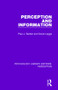Perception and Information - 9781138691643 by Paul J. Barber, David Legge, 9781138691643