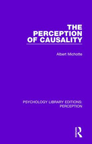 The Perception of Causality by Albert Michotte, 9781138698420