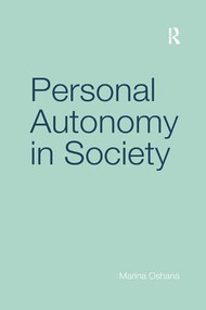 Personal Autonomy in Society by Marina Oshana, 9781138265202
