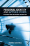 Personal Identity and Applied Ethics (A Historical and Philosophical Introduction) - 9781138185692 by Andrea Sauchelli, 9781138185692
