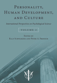 Personality, Human Development, and Culture (International Perspectives On Psychological Science (Volume 2)) by Ralf Schwarzer, Peter Frensch, 9780415650809