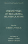 Perspectives on Behavioral Self-Regulation (Advances in Social Cognition, Volume XII) by Robert S. Wyer, Jr., 9780805825893