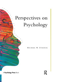 Perspectives On Psychology by Michael W. Eysenck, 9780863772559