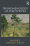 Phenomenology of Perception - 9780415834339 by Maurice Merleau-Ponty, Donald Landes, 9780415834339