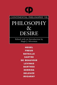 Philosophy and Desire by Hugh J. Silverman, 9780415919579