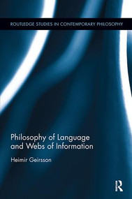 Philosophy of Language and Webs of Information - 9781138108097 by Heimir Geirsson, 9781138108097