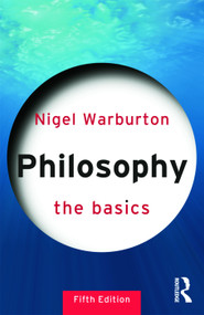 Philosophy: The Basics - 9780415693165 by Nigel Warburton, 9780415693165
