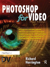 Photoshop for Video by Richard Harrington, 9780240809267