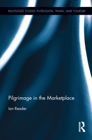 Pilgrimage in the Marketplace by Ian Reader, 9781138647763