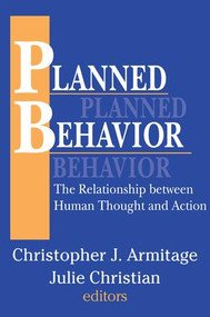 Planned Behavior (The Relationship between Human Thought and Action) by Mason Gross, 9780765805782