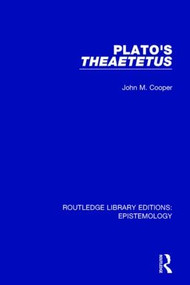 Plato's Theaetetus by John M. Cooper, 9781138908697