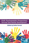 Play: Psychoanalytic Perspectives, Survival and Human Development by Emilia Perroni, 9780415682084