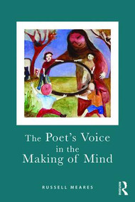 The Poet's Voice in the Making of Mind - 9780415572347 by Russell Meares, 9780415572347