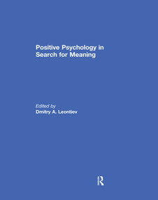 Positive Psychology in Search for Meaning by Dmitry Leontiev, 9780367738914