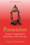 Possession (Jung's Comparative Anatomy of the Psyche) by Craig E. Stephenson, 9781138856059