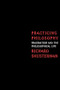 Practicing Philosophy (Pragmatism and the Philosophical Life) by Richard Shusterman, 9780415913959