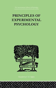 Principles Of Experimental Psychology by Henri Pieron, 9781138882546