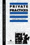 Private Practices (Girls Reading Fiction And Constructing Identity) by Saskatchewan Meredith Cherland University of Regina, 9780748402267