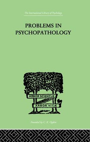 Problems in Psychopathology - 9781138875661 by T.W. Mitchell, 9781138875661