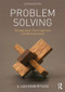 Problem Solving (Perspectives from Cognition and Neuroscience) by S. Ian Robertson, 9781138889576