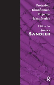 Projection, Identification, Projective Identification by Joseph Sandler, 9780946439409