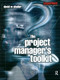 Project Manager's Toolkit by David Shailer, 9781138461130