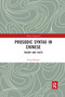 Prosodic Syntax in Chinese (Theory and Facts) by Feng Shengli, 9780367729400