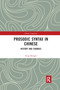Prosodic Syntax in Chinese (History and Changes) by Feng Shengli, 9780367728991