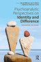 Psychoanalytic Perspectives on Identity and Difference (Navigating the Divide) by Brent Willock, Lori C. Bohm, Rebecca Coleman Curtis, 9781138192539