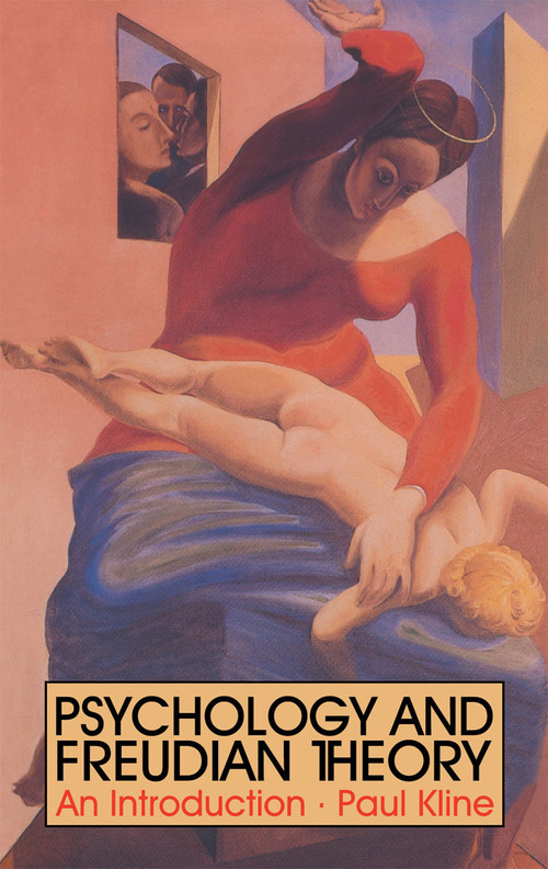 Psychology and Freudian Theory (An Introduction) - 9780415058780 by Paul Kline, 9780415058780