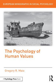 The Psychology of Human Values by Gregory R Maio, 9781138655355