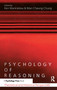 Psychology of Reasoning (Theoretical and Historical Perspectives) by Ken Manktelow, Man Cheung Chung, 9780415654012