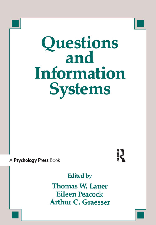 Questions and Information Systems - 9780805810196 by Thomas W. Lauer, Eileen Peacock, Arthur C. Graesser, 9780805810196