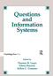 Questions and Information Systems - 9780805810196 by Thomas W. Lauer, Eileen Peacock, Arthur C. Graesser, 9780805810196