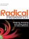 Radical Research (Designing, Developing and Writing Research to Make a Difference) - 9780415399289 by John Schostak, Jill Schostak, 9780415399289